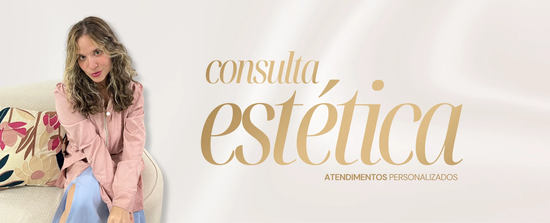 Consulta Estética — Atendimentos Personalizados